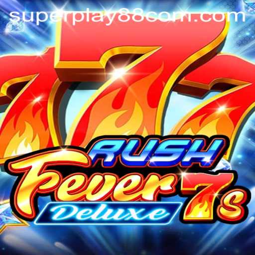 RushFever7sDeluxe: A Fresh Spin on Slot Gaming with SuperPlay88